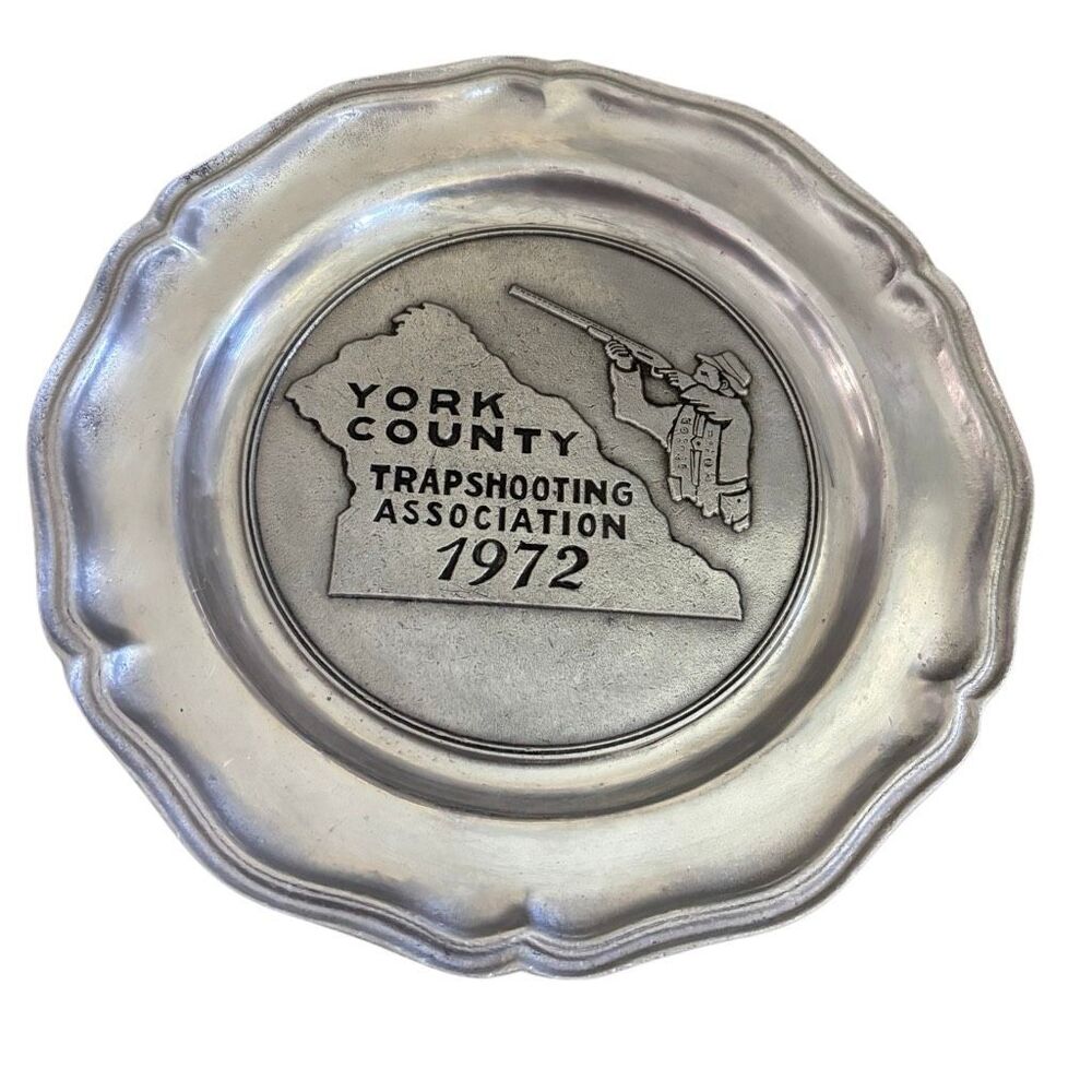 York County Trapshooting Association 1972 Wilton 10” Pewter Plate